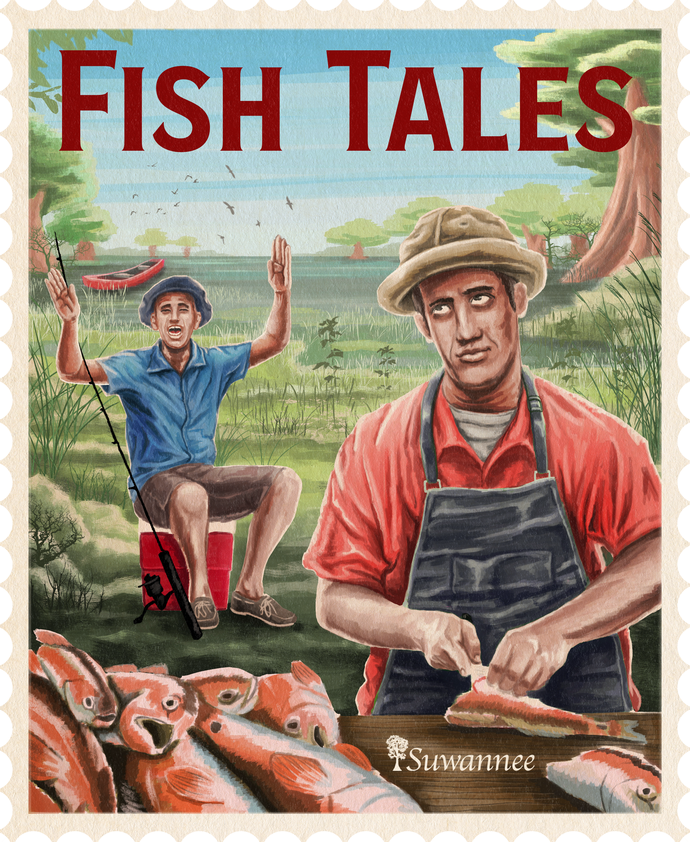 Stamp image of two guys at fishing camp, one working, one lying about the size of his fish. Titled Fish Tales. With Suwannee Brand Apparel logo at bottom