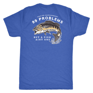 99 Problems - Mens Unisex Tshirt - SS - v1 - Suwannee™