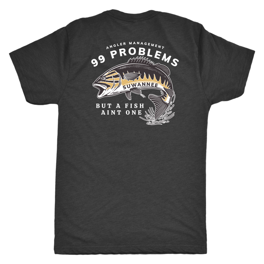 99 Problems - Mens Unisex Tshirt - SS - v1 - Suwannee™